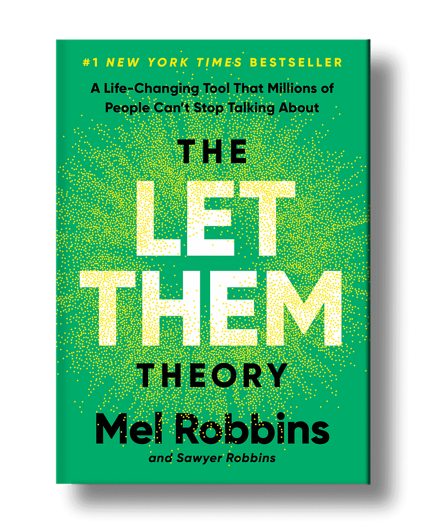 The Let Them Theory